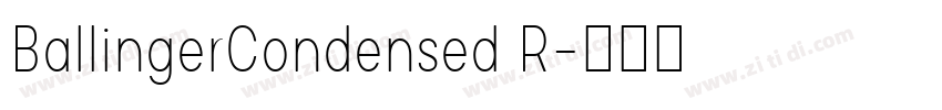 BallingerCondensed R字体转换